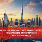 UAE Golden Visa to attract new investors as Trump tariffs impact markets